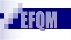 پاورپوینت جامع با موضوع EFQM - در حجم 55 اسلاید، فرمت فایل pptx